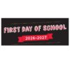 First Day of School 2026-2027